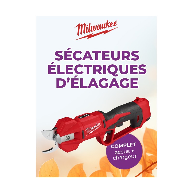 SÉCATEURS ÉLECTRIQUES D’ÉLAGAGE